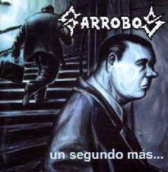 Garrobos : Un Segundo Más Garrobos : Un Segundo Más